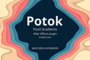 AE插件-Potok v1.1.4 Win 流体渐变着色特效动画生成工具