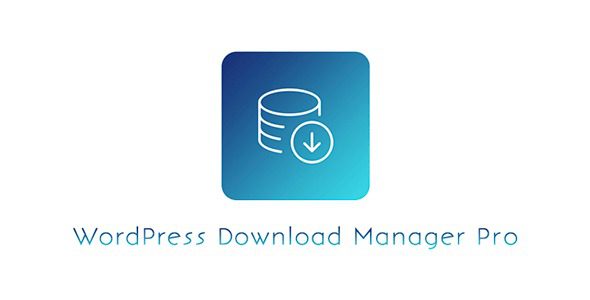 <span class="bbh-title-badge" style="background:#28a745">亲测</span> WordPress Download Manager Pro v7.3.5 汉化版：专业虚拟资源下载管理插件