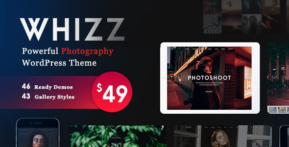 Photography Whizz 摄影高手WordPress主题 v2.4.8 汉化版 专业摄影网站必备