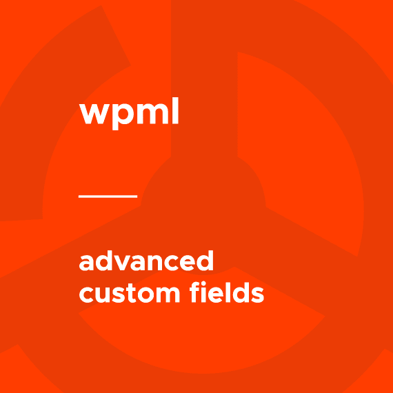WPML ACF Import v3.4.0-beta-1.1 官方版：ACF自定义字段多语言批量导入必备插件