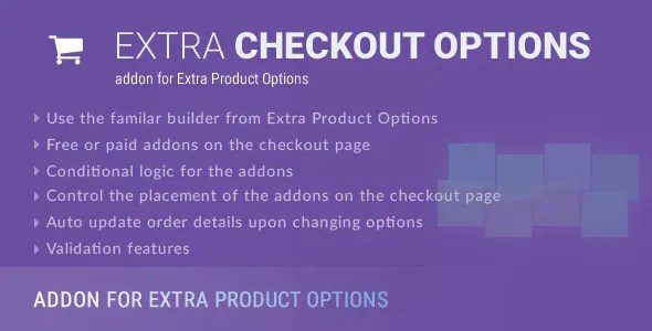 <span class="bbh-title-badge" style="background:#28a745">亲测</span> Extra Checkout Options v2.3.1 Chinese Version – Essential WooCommerce Checkout Field Extension Plugin