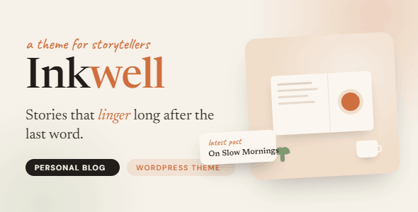 Inkwell v1.0.2 – 个人博客 WordPress 主题 | 现代优雅必备
