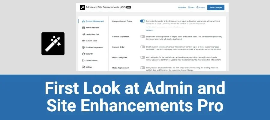 Admin and Site Enhancements (ASE) Pro v9.0.0 WordPress网站优化插件终极指南