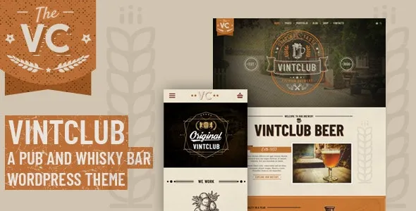 VintClub v1.1.5 Bar & Whiskey Theme: The Complete Guide to an Exclusive WordPress Theme