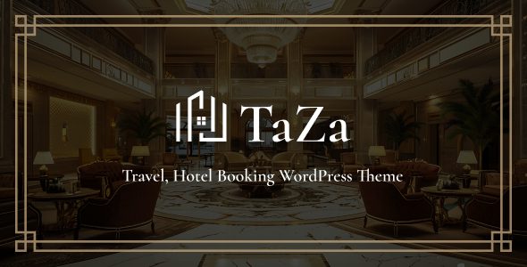 Taza v1.0.4 官方版：旅游酒店预订 WordPress 主题必备
