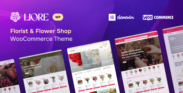 Liore v1.0.1: Essential WooCommerce Theme for Flower Shops, Elegant Design & AJAX Shopping Experience