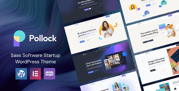 Pollock WordPress Theme Exclusive Review: The Essential Multipurpose Elementor Theme for SaaS Software Launches