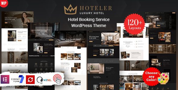 Hoteler v7.0 WordPress主题：专业酒店预订网站必备终极方案