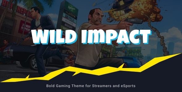 Wild Impact主题独家评测：主播与电竞游戏WordPress必备神器